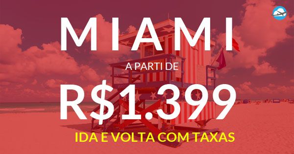 Mega Promo O Para Miami Voos A Partir De R Ida E Volta