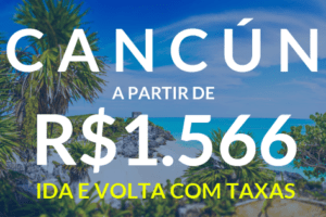 cancún promoção de passagens aéreas 2018