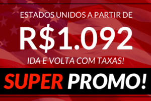 super promoção passagens estados unidos